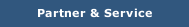Partner & Service